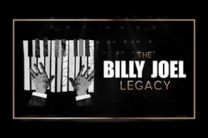 The Billy Joel Legacy