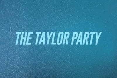 The Taylor Party: Taylor Night